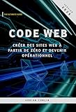 créer un site internet gratuit avec mon nom de domaine  Code Web: Créer des sites web à partir de zéro et devenir opérationnel