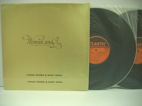 QLP W[W & Cj[EEbh/WOMAN AND I OLD FASHIONED LOVE SONGS YANAGI GEORGE & RAINY WOOD r2813