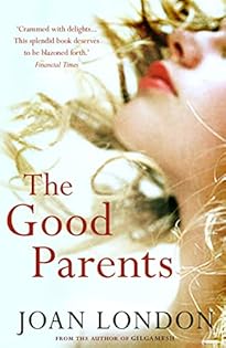 【中古】 The Good Parents Joan London 中古】 The Good Parents Joan London The Good Parents by Joan