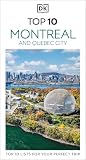 DK Top 10 Montreal and Quebec City: Top 10 lists for your perfect trip, plus an all-weather folded map (Pocket Travel Guide) (English Edition)