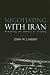 Negotiating with Iran: Wrestling the Ghosts of History (Cross-Cultural Negotiation Books)