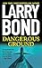 Dangerous Ground: A Jerry Mitchell Novel