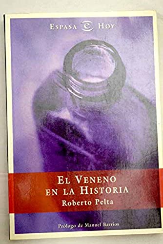 Portada de Veneno en la historia/espasa hoy
