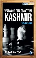 War and Diplomacy in Kashmir, 1947-48 8132117956 Book Cover