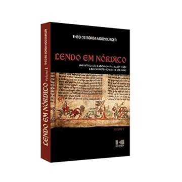 Capa do livro Lendo em Nórdico: uma Introdução à Língua das Sagas, das Eddas e das Inscrições Rúnicas da era Viking