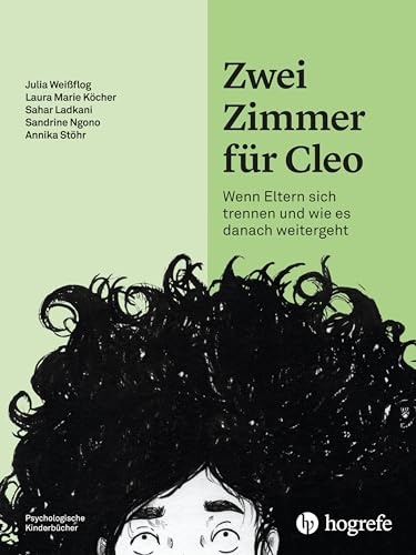 Zwei Zimmer für Cleo: Wenn Eltern sich trennen und wie es danach...