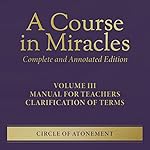 Cover of A Course in Miracles, Volume III