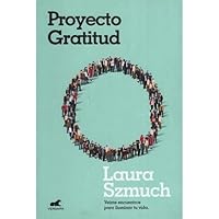PROYECTO GRATITUD 950150851X Book Cover