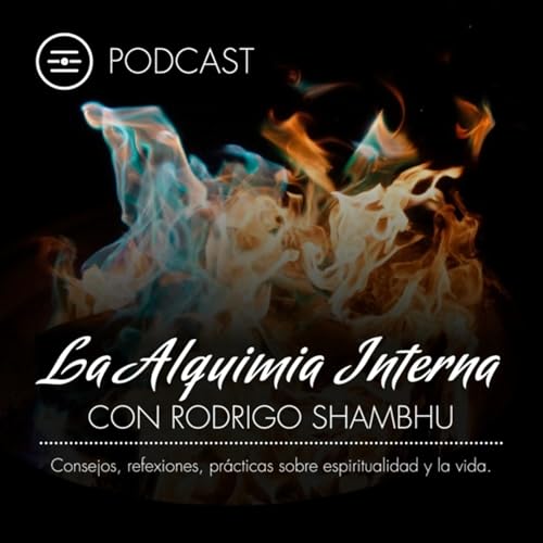 La Alquimia Interna con Rodrigo Shambhu copertina