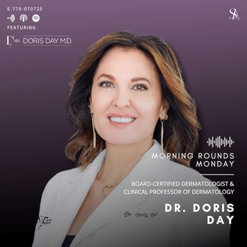 Understanding Your Skin as an Organ, Not a Trend with Dr. Doris Day Podcast By  cover art
