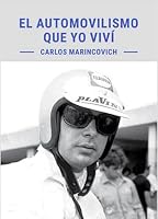EL AUTOMOVILISMO QUE YO VIVI 9872085684 Book Cover