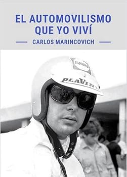 Paperback EL AUTOMOVILISMO QUE YO VIVI [Spanish] Book