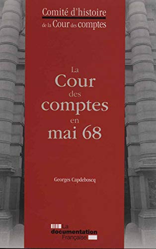 La Cour des comptes en mai 68