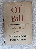 Ol' Bill,: And other stories B0007DY44S Book Cover