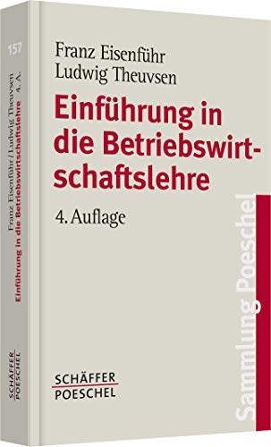 Einführung in die Betriebswirtschaftslehre: 157