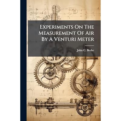 Experiments On The Measurement Of Air By A Venturi Meter