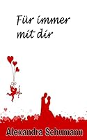 Fuer immer mit dir 150783909X Book Cover