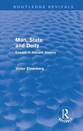 Man, State and Deity: Essays in Ancient History book cover
