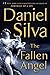 The Fallen Angel: A Novel (Gabriel Allon, 12)