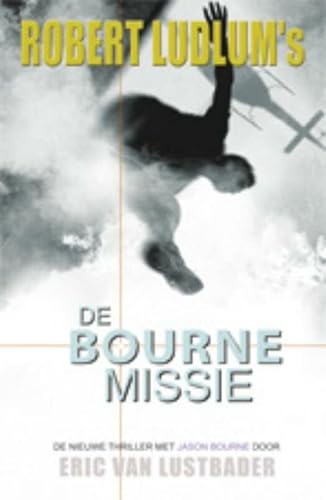 De Bourne missie 902452928X Book Cover