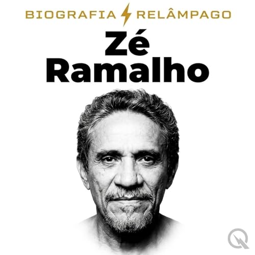 Couverture de Z&eacute; Ramalho - Biografia Rel&acirc;mpago