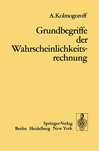 Grundbegriffe der Wahrscheinlichkeitsrechnung (Ergebnisse der Mathematik und Ihrer Grenzgebiete. 1. Folge 2)