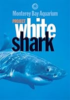 Project White Shark 1878244507 Book Cover