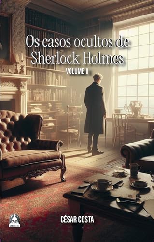 Os Casos Ocultos de Sherlock Holmes