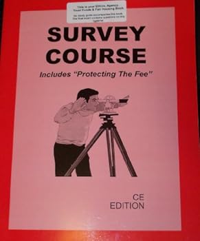 Paperback SURVEY COURSE: INCLUDES "PROTECTING THE FEE" Book