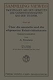 Über die Spezielle und die Allgemeine Relativitätstheorie (Gemeinverständlich) - Albert Einstein