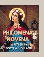 St. Philomena Novena: The Bringer of Wonders B0FLJD92G7 Book Cover