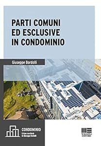 Vedi scheda su Amazon Parti comuni ed esclusive in condominio