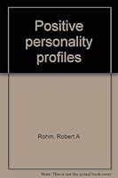 Positive personality profiles B0006QZ11G Book Cover