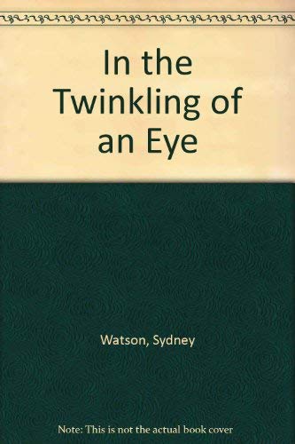 In the Twinkling of an Eye 0800751981 Book Cover