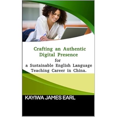 Crafting an Authentic Digital Presence for a Sustainable English Language Teaching Career in China.: Sustainability and authenticity.