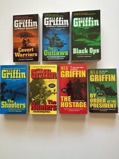 W.E.B. Griffin, Presidential Agent Series Set of 7 By Order of the President; ... Covert Warriors