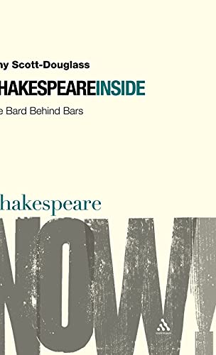 Shakespeare Inside: The Bard Behind Bars view 2