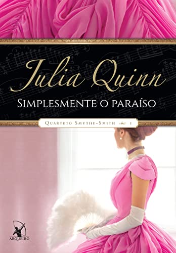 Simplesmente o paraíso (Quarteto Smythe-Smith – Livro 1)