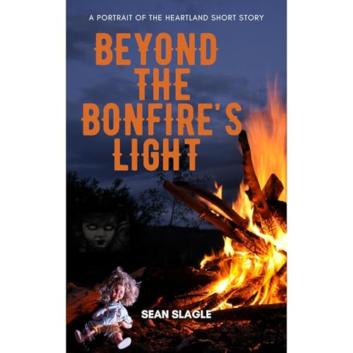 Beyond the Bonfire's Light by Sean Slagle episode artwork