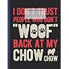 Composition NoteBook Chow Chow Funny Size 8.5×11 – 110 page Best Gift Love Dog Animal French Bulldog, German Shepherd…