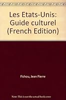 Les E´tats-Unis: Guide culturel (French Edition) 2010038096 Book Cover