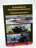 Die Streitkräfte des Österreichischen Bundesheeres