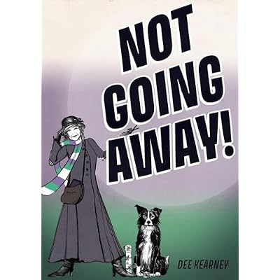 NOT GOING AWAY!