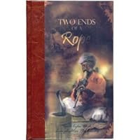 Two Ends of a Rope (Lamplighter Rare Collection Series) 1584741325 Book Cover