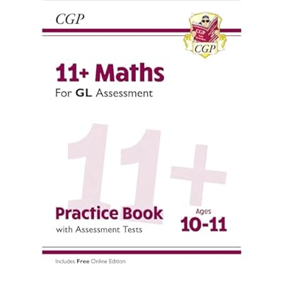 11+ GL Maths Practice Book & Assessment Tests - Ages 10-11 (with Online Edition)