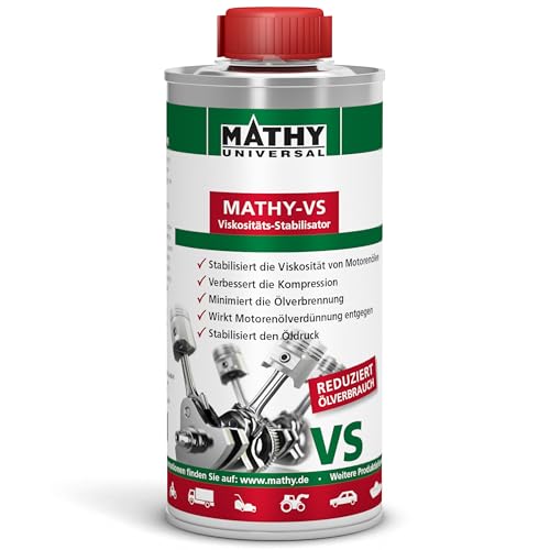 MATHY-VS Viskositäts-Stabilisator für Motoröle (250 ml) - Motoröl-Additiv - Minimiert Ölverbrennung - Stabilisiert Öldruck - Öl-Zusatz