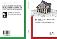 Abitazione Rurale E Regionalismo Architettonico 3639847547 Book Cover
