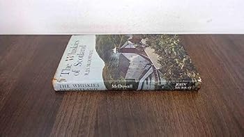 Hardcover The whiskies of Scotland: [by] R.J.S. McDowall. [2d ed.] Book