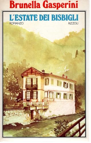  L\'estate dei bisbigli Brunella Gasperini Rizzoli 1980 OTTIMO STATO