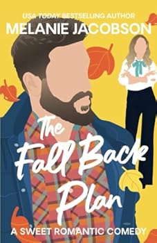 Paperback The Fall Back Plan: An Enemies to Lovers RomCom Book